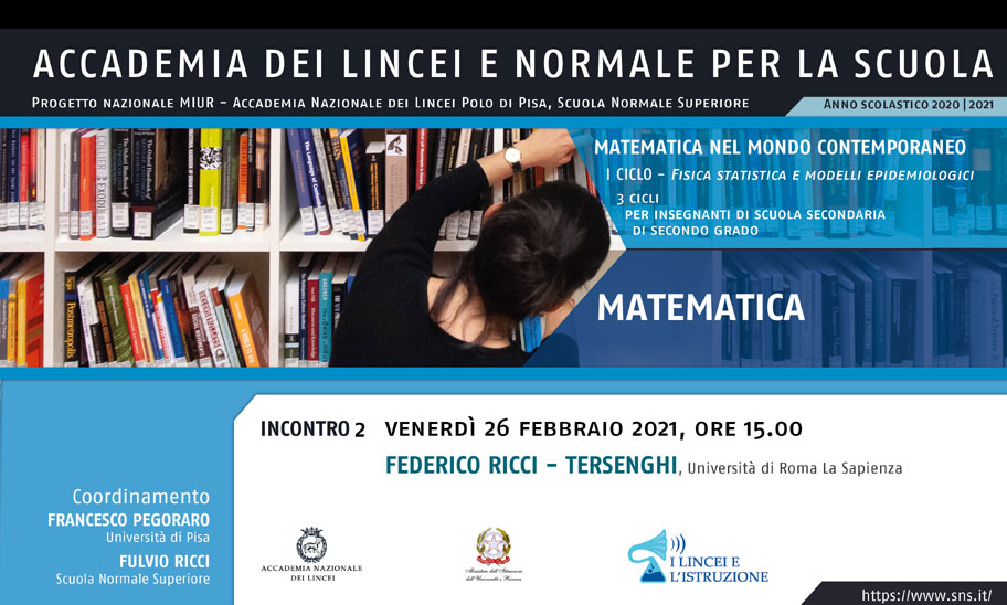Image for II Incontro del corso "Matematica - secondo ciclo" - Modulo "Fisica statistica e modelli epidemiologici"