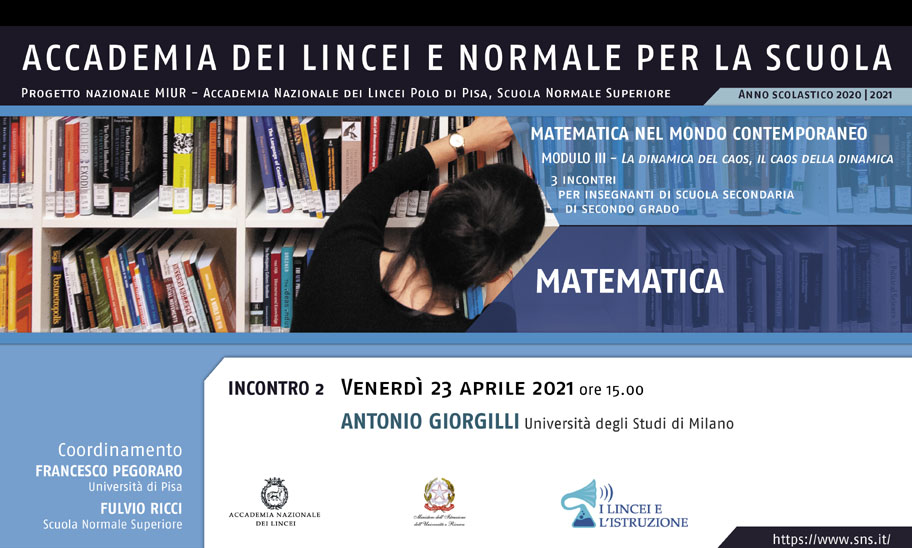 Image for II Incontro del corso "Matematica - secondo ciclo" - Modulo "La dinamica del caos, il caos della dinamica"