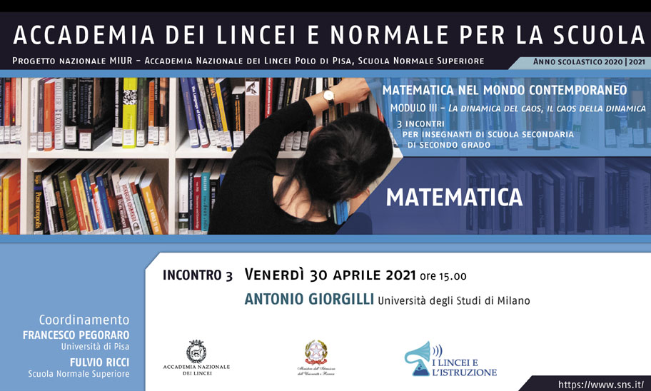 Image for III Incontro del corso "Matematica - secondo ciclo" - Modulo "La dinamica del caos, il caos della dinamica"