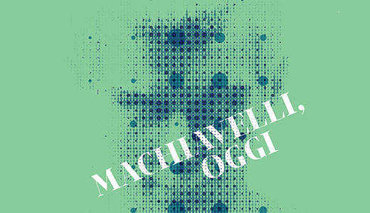 Image for Machiavelli, oggi